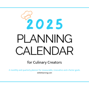 MIX Planning Calendar for Culinary Creators by SkilletLearning